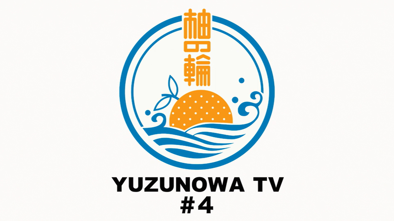 YUZUNOWA TV #4